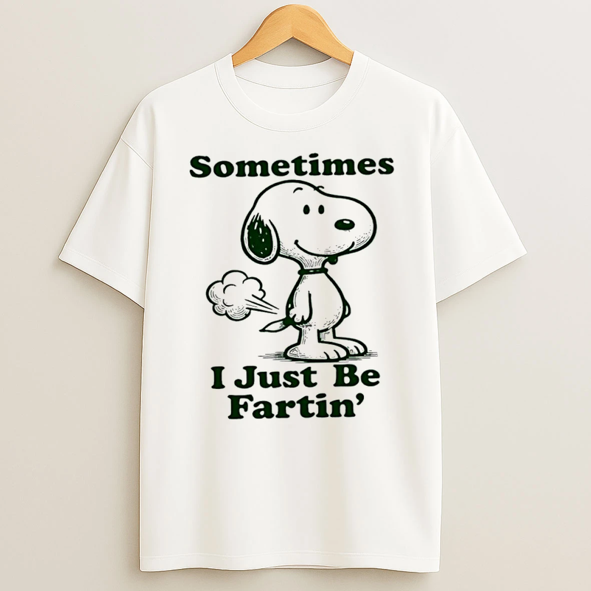 Snoopy Sometimes I Just Be Fartin T Shirt