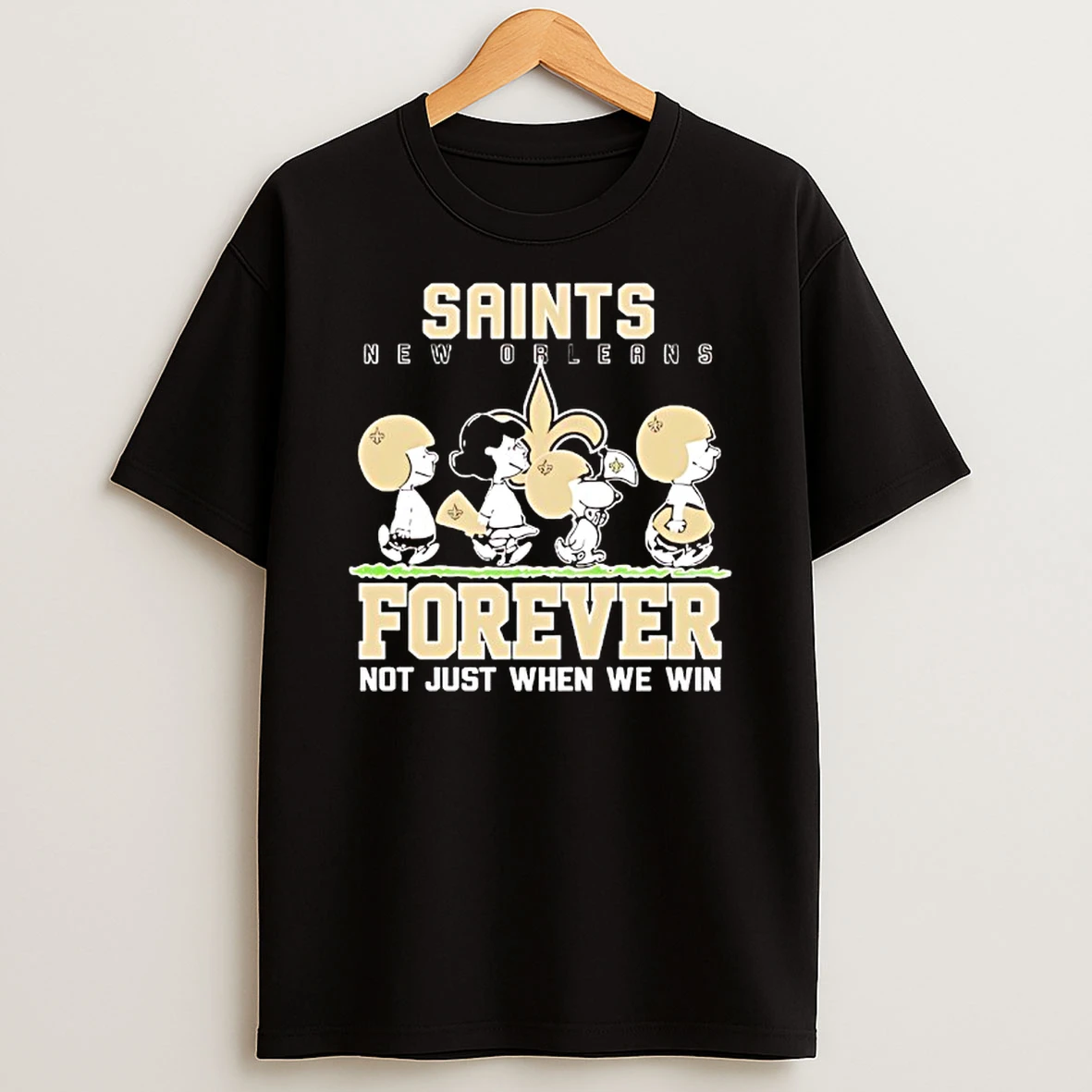 Snoopy And Charlie Brown New Orleans Saints Forever Not Just When We Win T Shirt