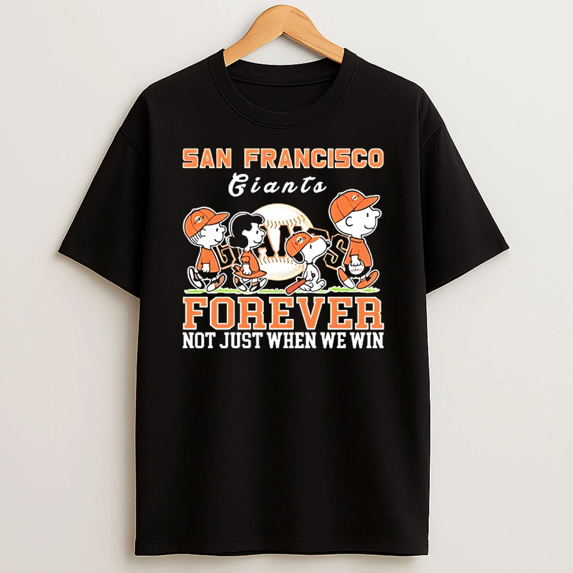 Snoopy And Charlie Brown San Francisco Giants Baseball Forever Not Just When We Win T Shirt