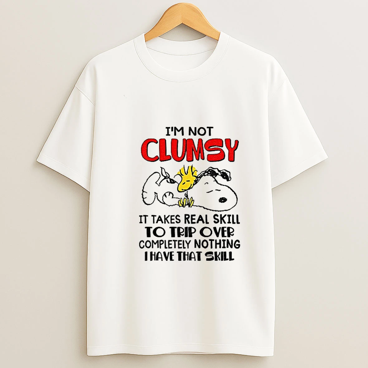 Snoopy And Woodstock Im Not Clumsy It Takes Real Skill To Trip Over Completely Nothing Thave That Skill T Shirt