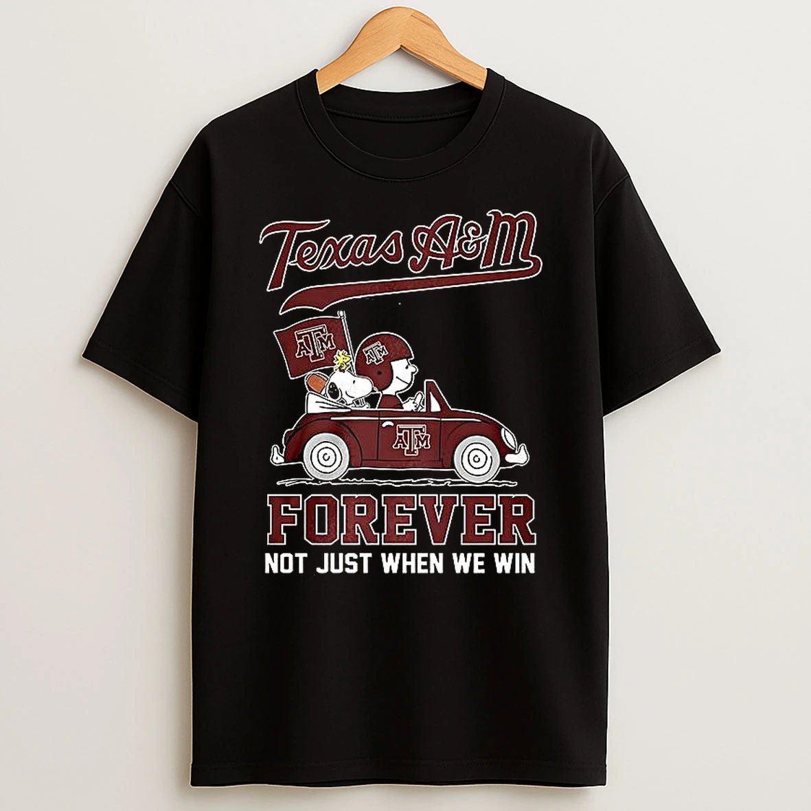 Snoopy Driving Volkswagen Texas Am Forever Not Just When We Win T Shirt