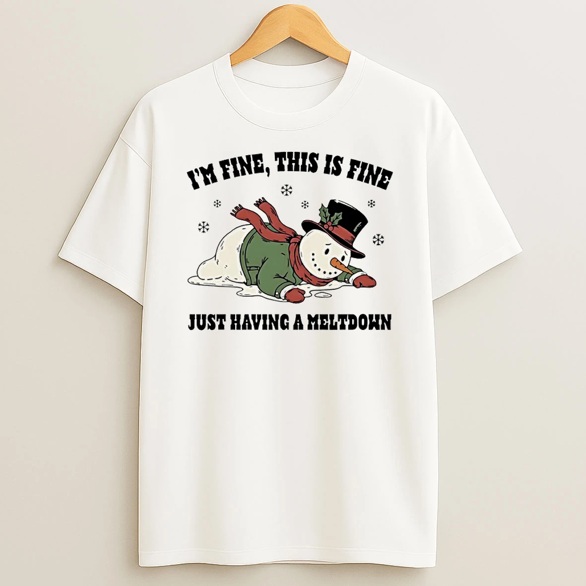 Snowman Im Fine This Is Fine Just Having A Meltdown Circle T Shirt