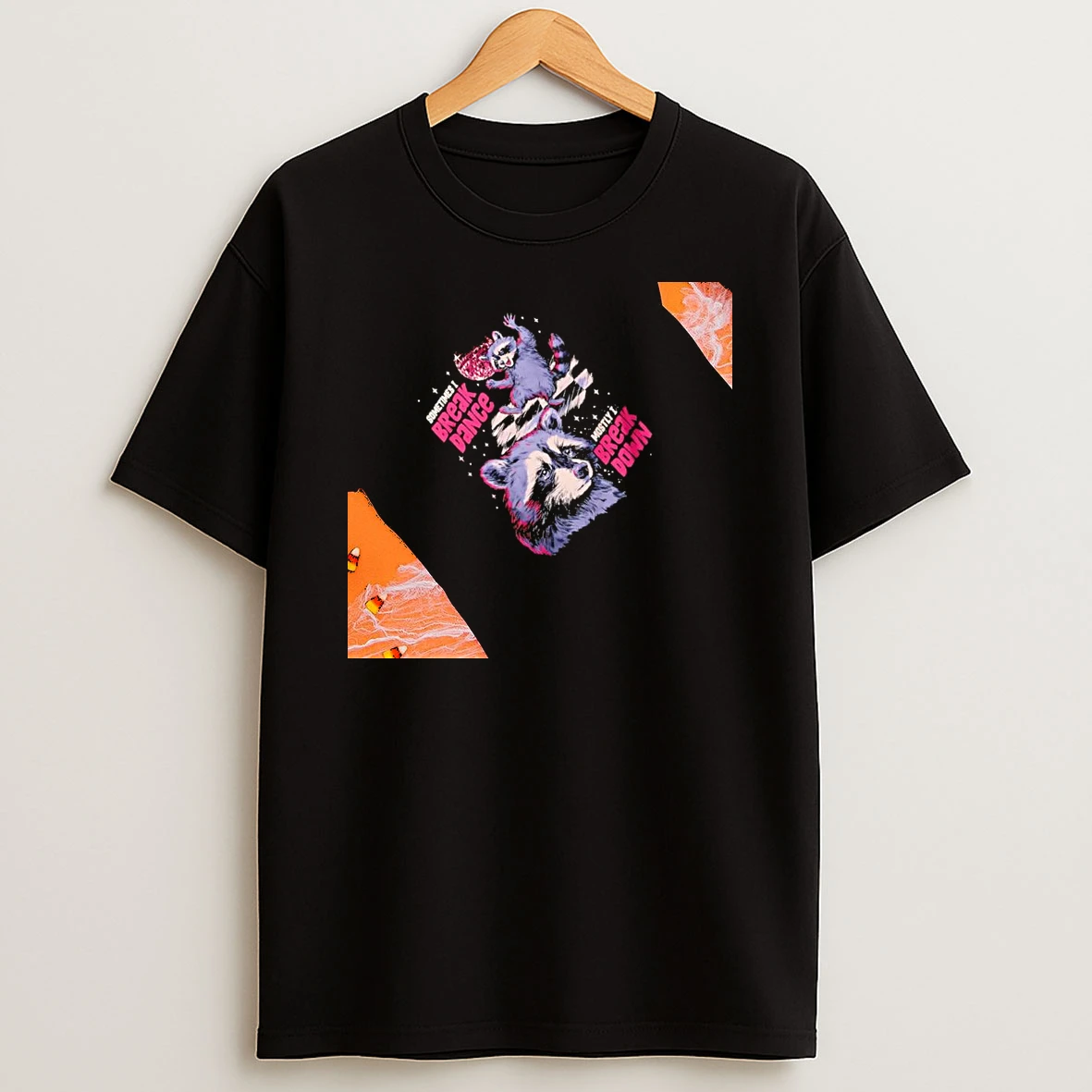 Sometime I Break Dance Mostly I Break Down Raccoon Womens T Shirt