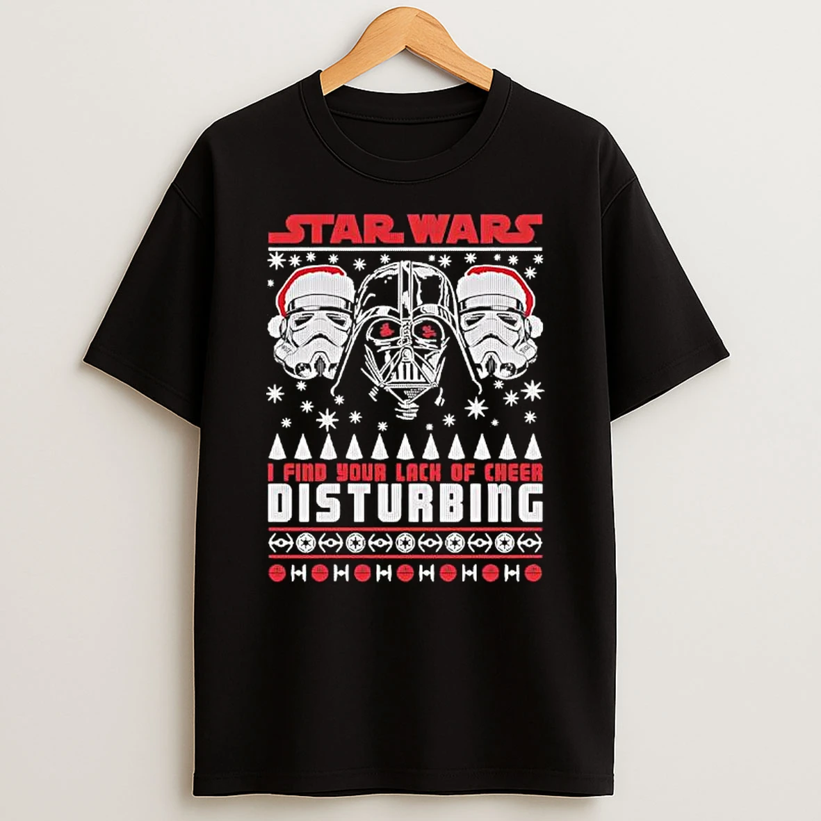 Star Wars Darth Vader Lack Of Cheer Christmas I Find Your Lack Of Cheer Disturbing T Shirt