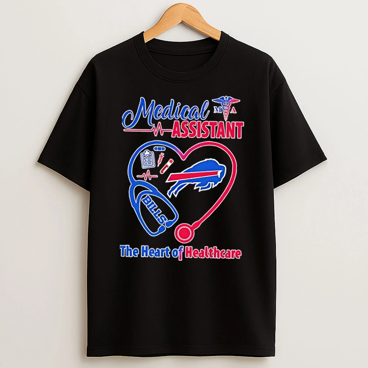 Stethoscope Heart Nurse Buffalo Bills Medical Assistant The Heart Of Healthcare T Shirt