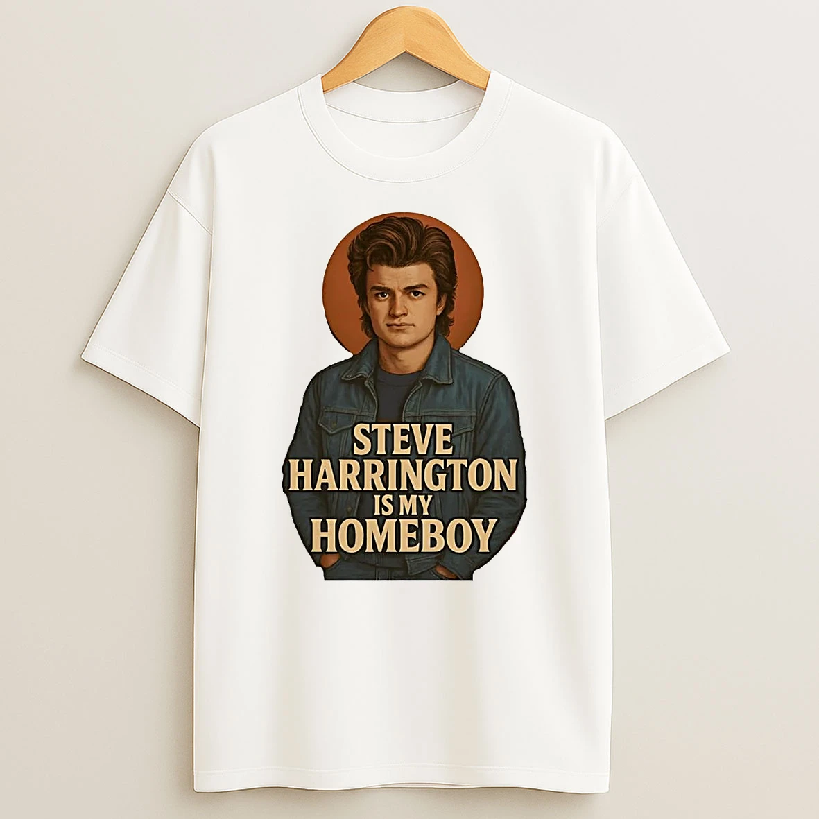 Steve Harrington Stranger Things Is My Homeboy T Shirt
