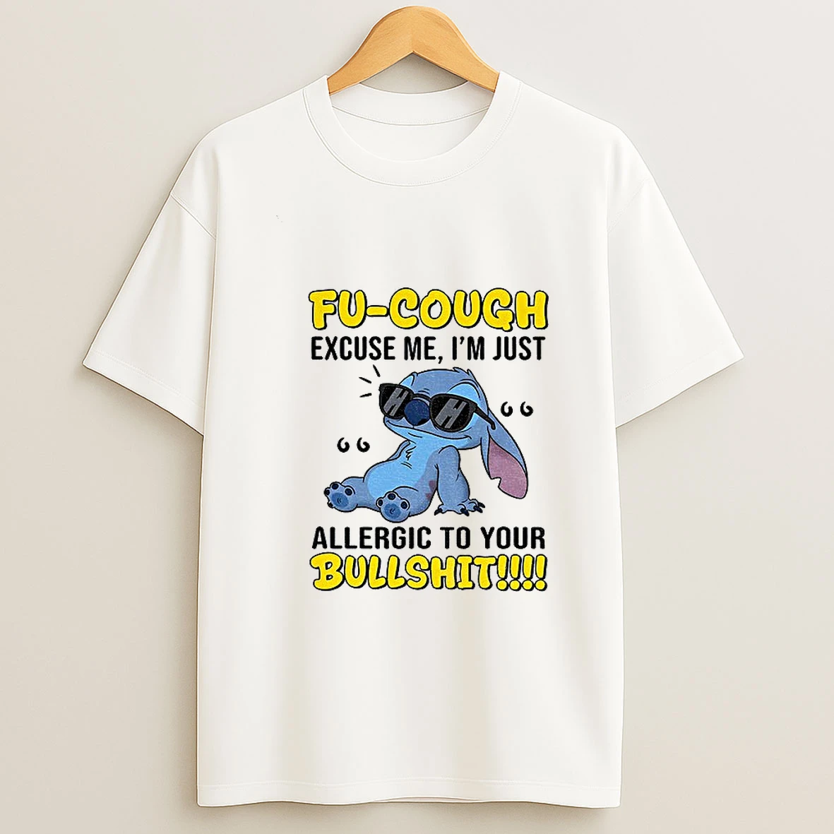 Stitch Fu Cough Excuse Me Im Just Allergic To Your Bullshit T Shirt