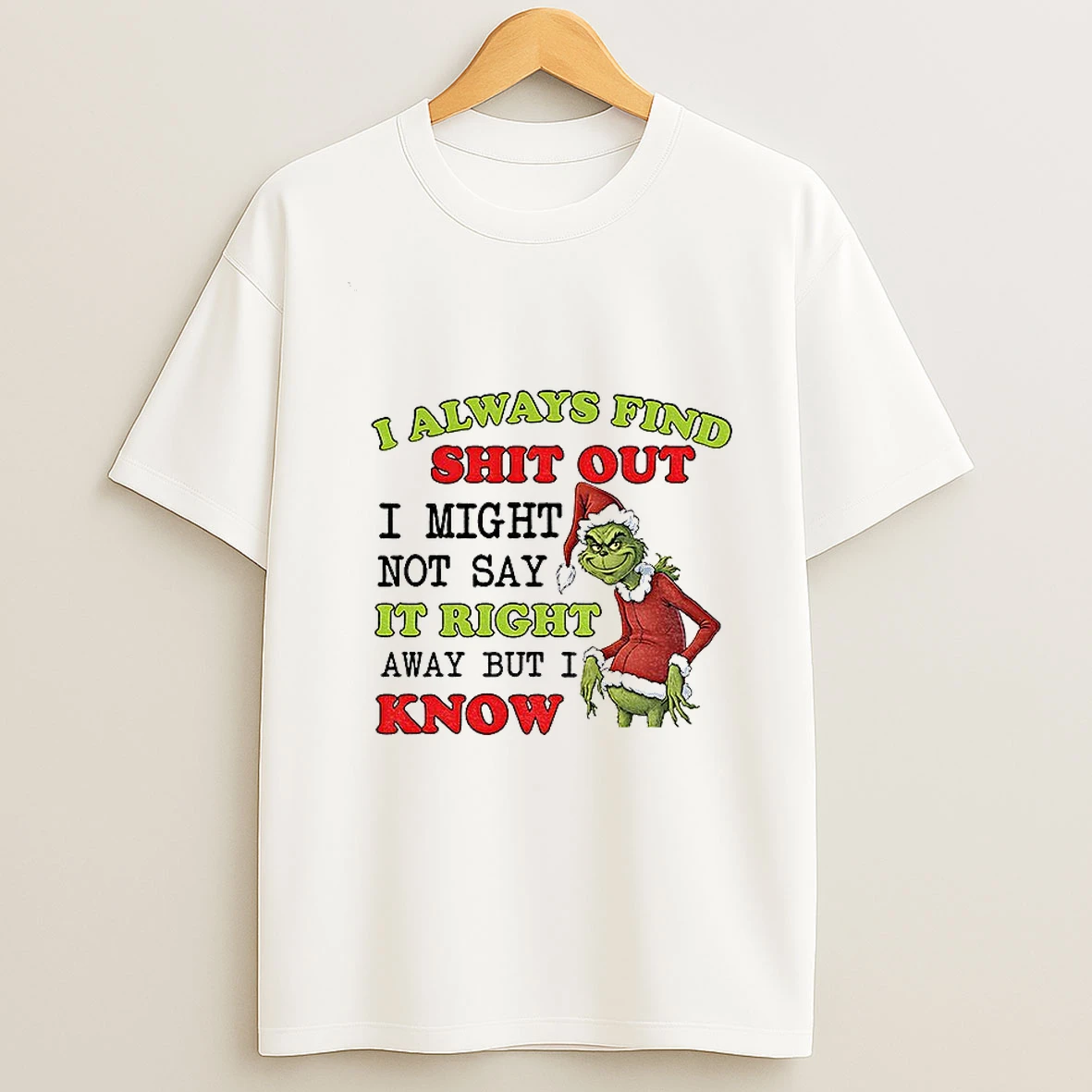 Stitch I Always Find Shit Out I Might Not Say It Right Away But I Know Christmas T Shirt
