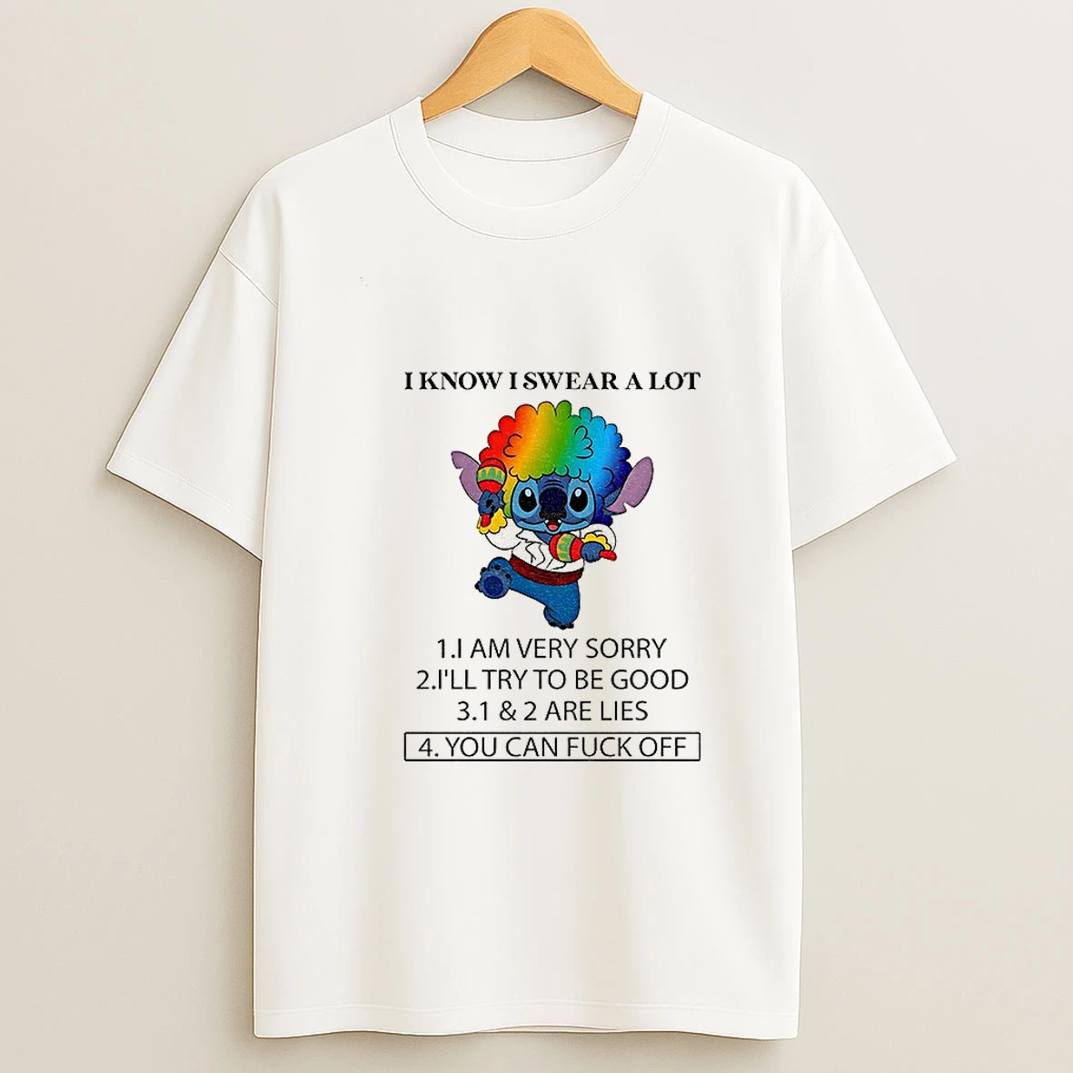Stitch I Know I Swear A Lot I Am Very Sorry Ill Try To Be Good 1 And 2 Are Lies You Can Fuck Off Christmas T Shirt