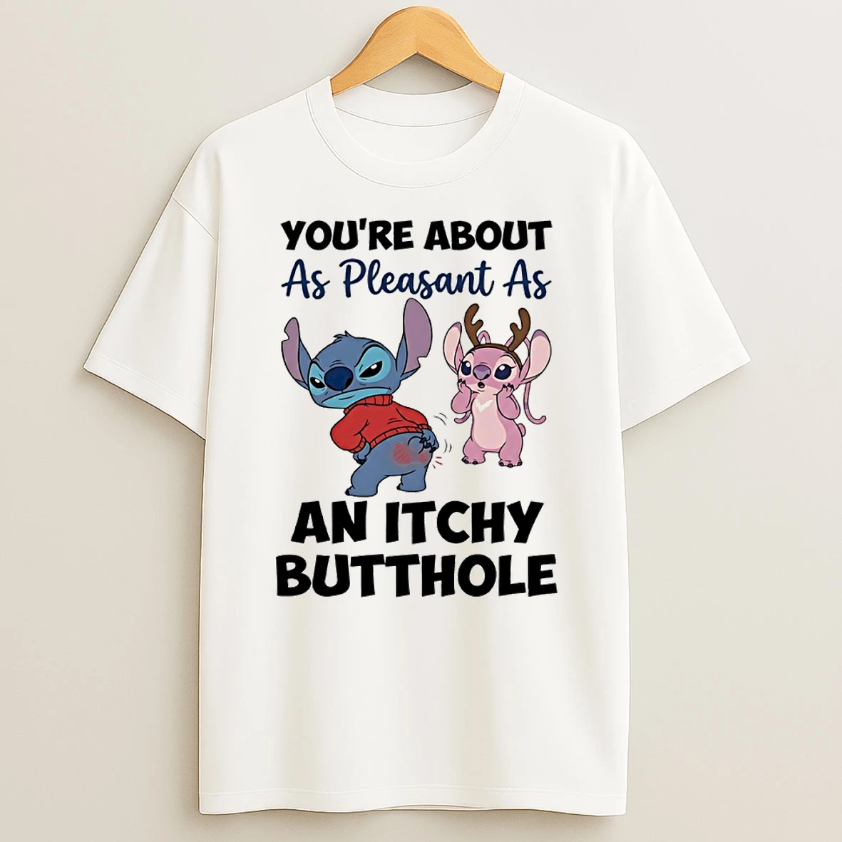 Stitch And Angel Youre About As Pleasant As An Itchy Butthole Circle T Shirt