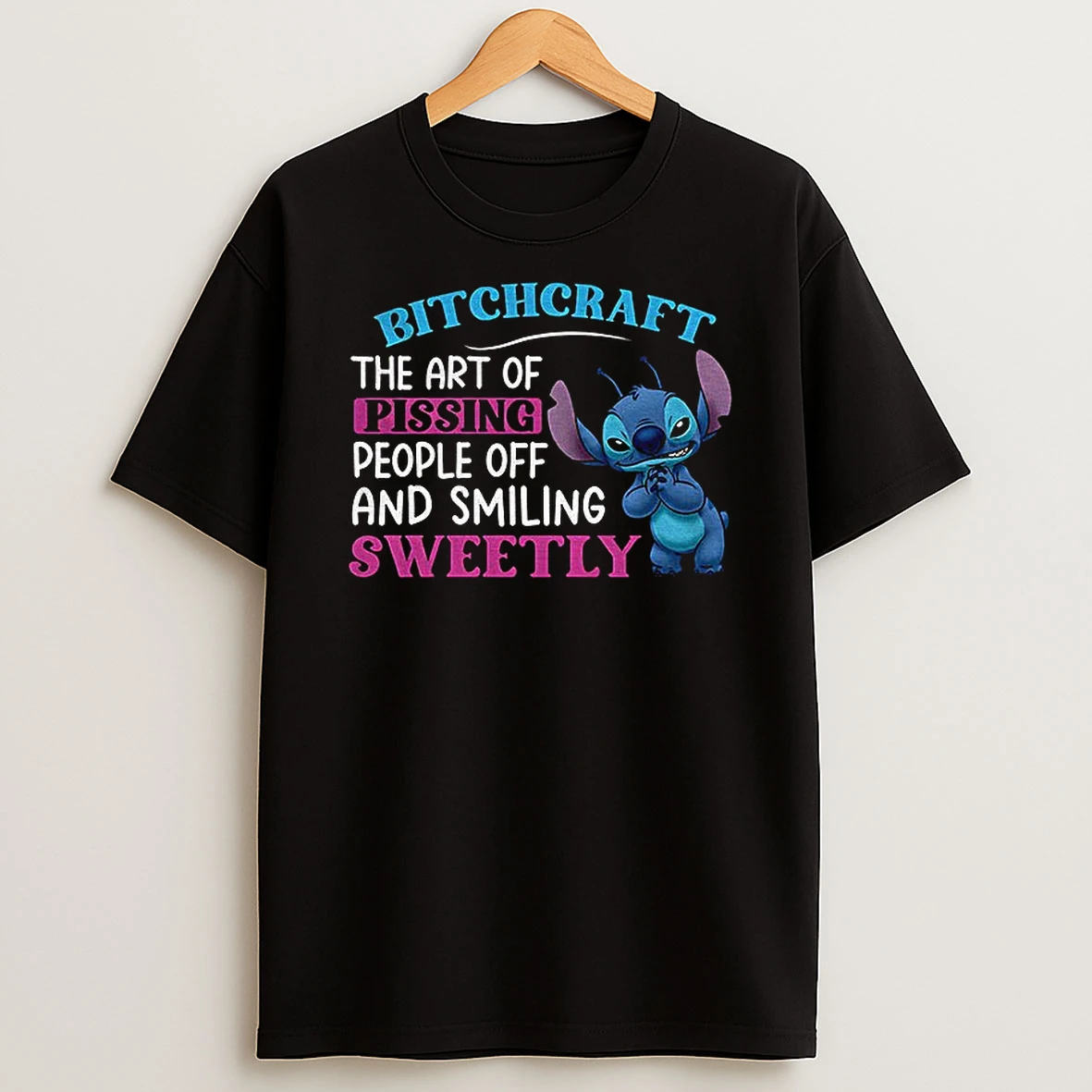Stitch Bitchcraft The Art Of Pissing People Off And Smiling Sweetly T Shirt