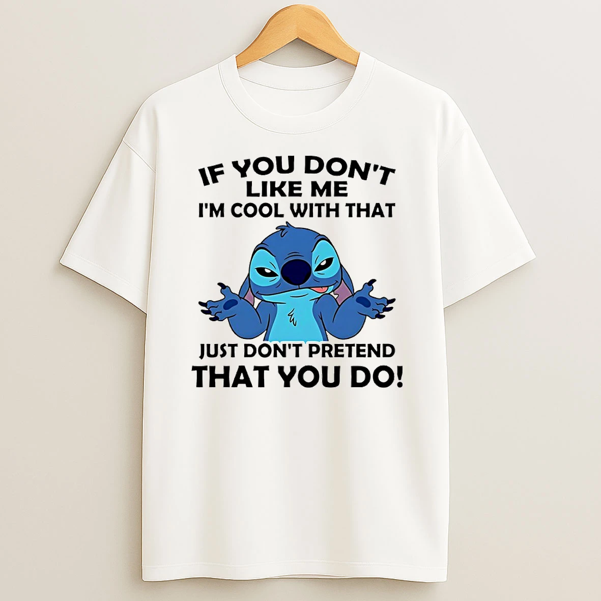Stitch If You Dont Like Me Im Cool With That Just Dont Pretend That You Do Circle T Shirt