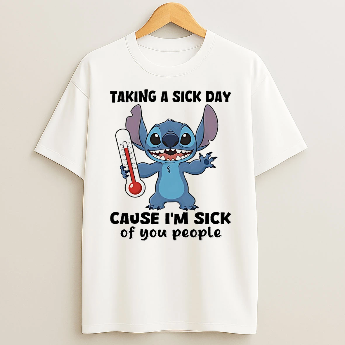 Stitch Taking A Sick Day Cause Im Sick Of You People Circle T Shirt