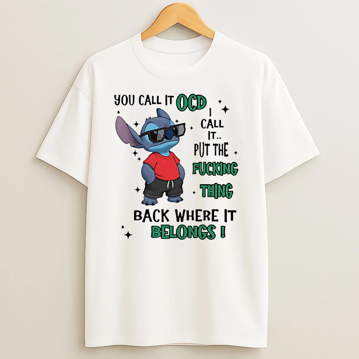 Stitch You Call It Ocd I Call It Put The Fcking Thing Back Where It Belongs Circle T Shirt