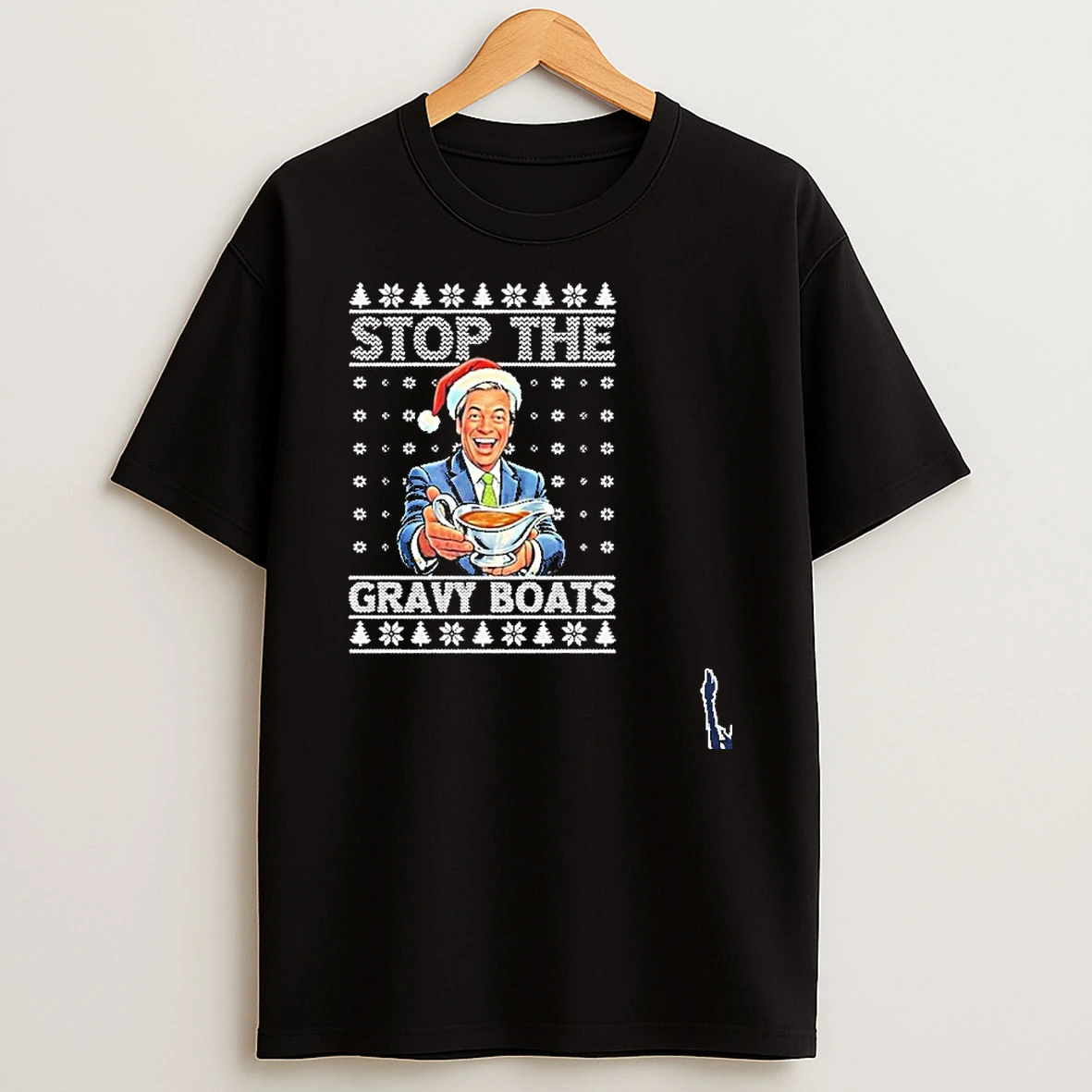 Stop The Gravy Boats Nigel Farage Holiday Christmas T Shirt