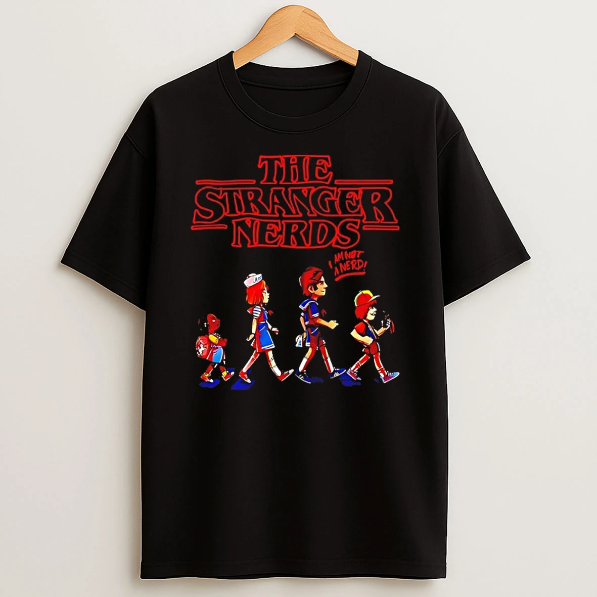 Stranger Things I Am Not A Nerds Crossing T Shirt
