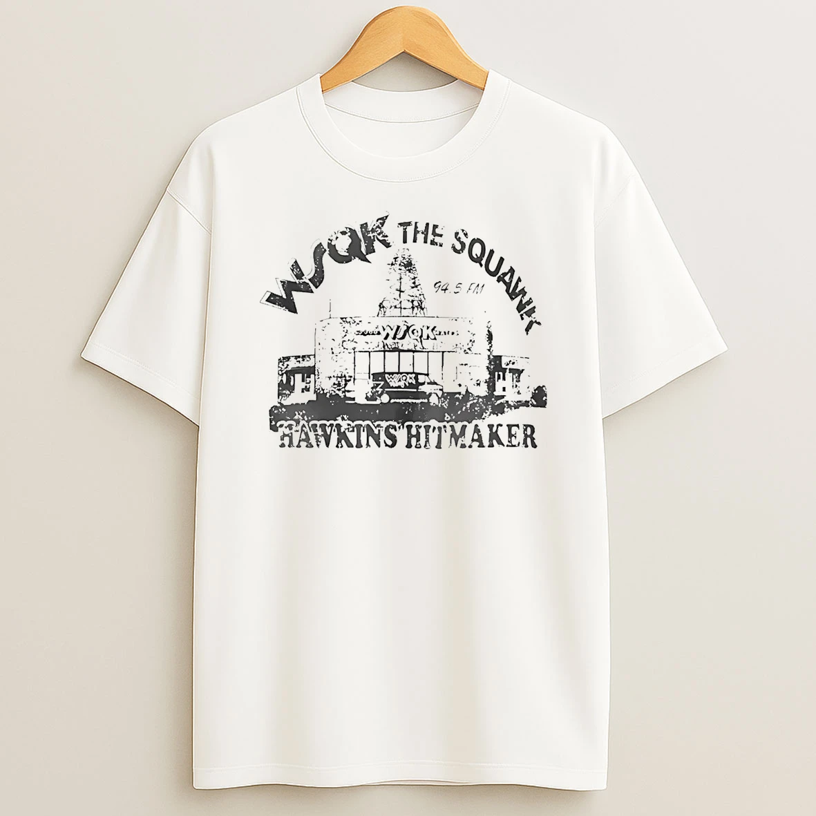 Stranger Things Wsqk The Squawk Hawkins Hitmaker T Shirt