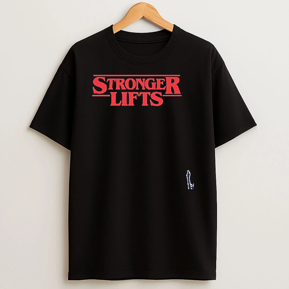 Stronger Lifts T Shirt
