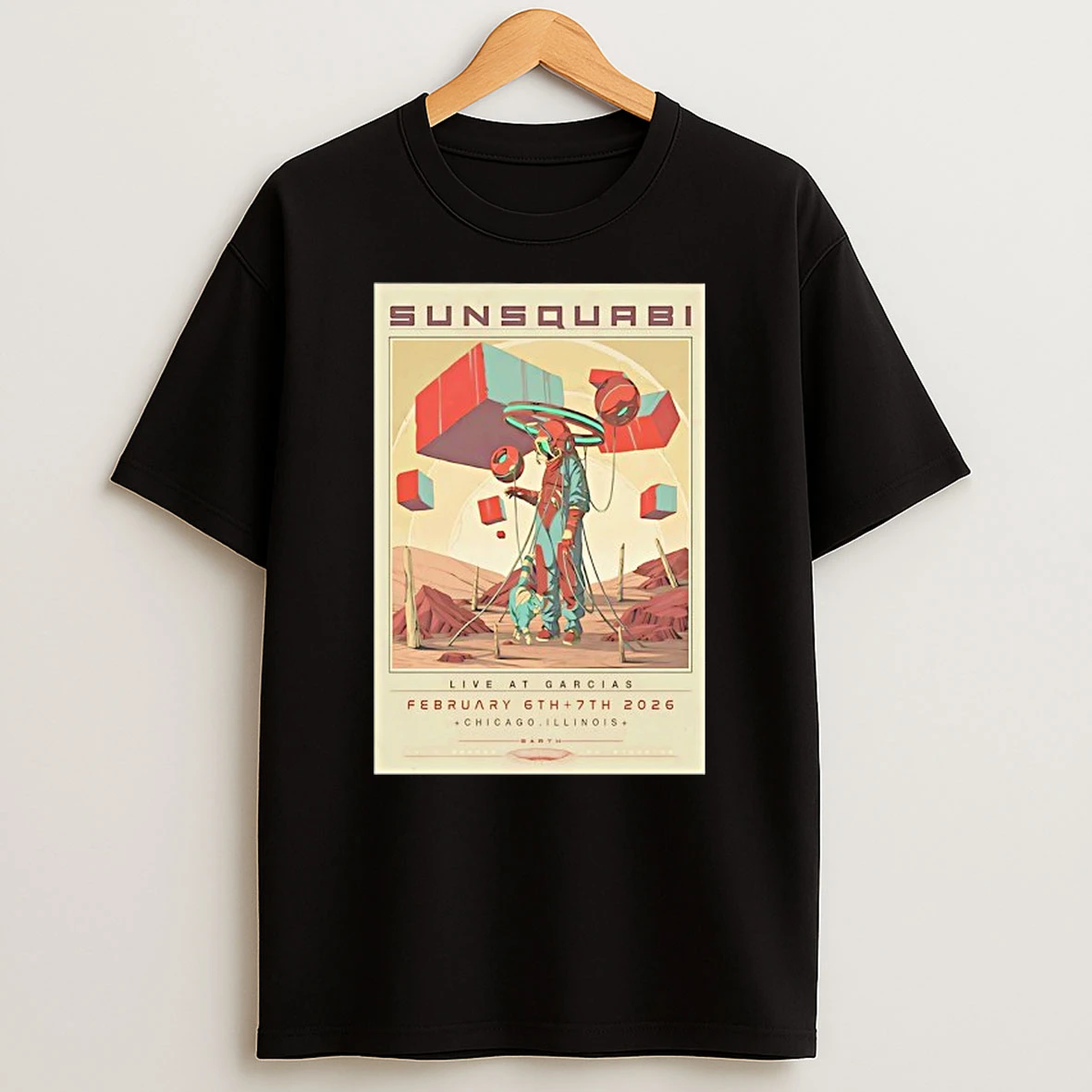Sunsquabi Live At Garcias February 6th To 7 Th 2026 Chicago Illinois T Shirt