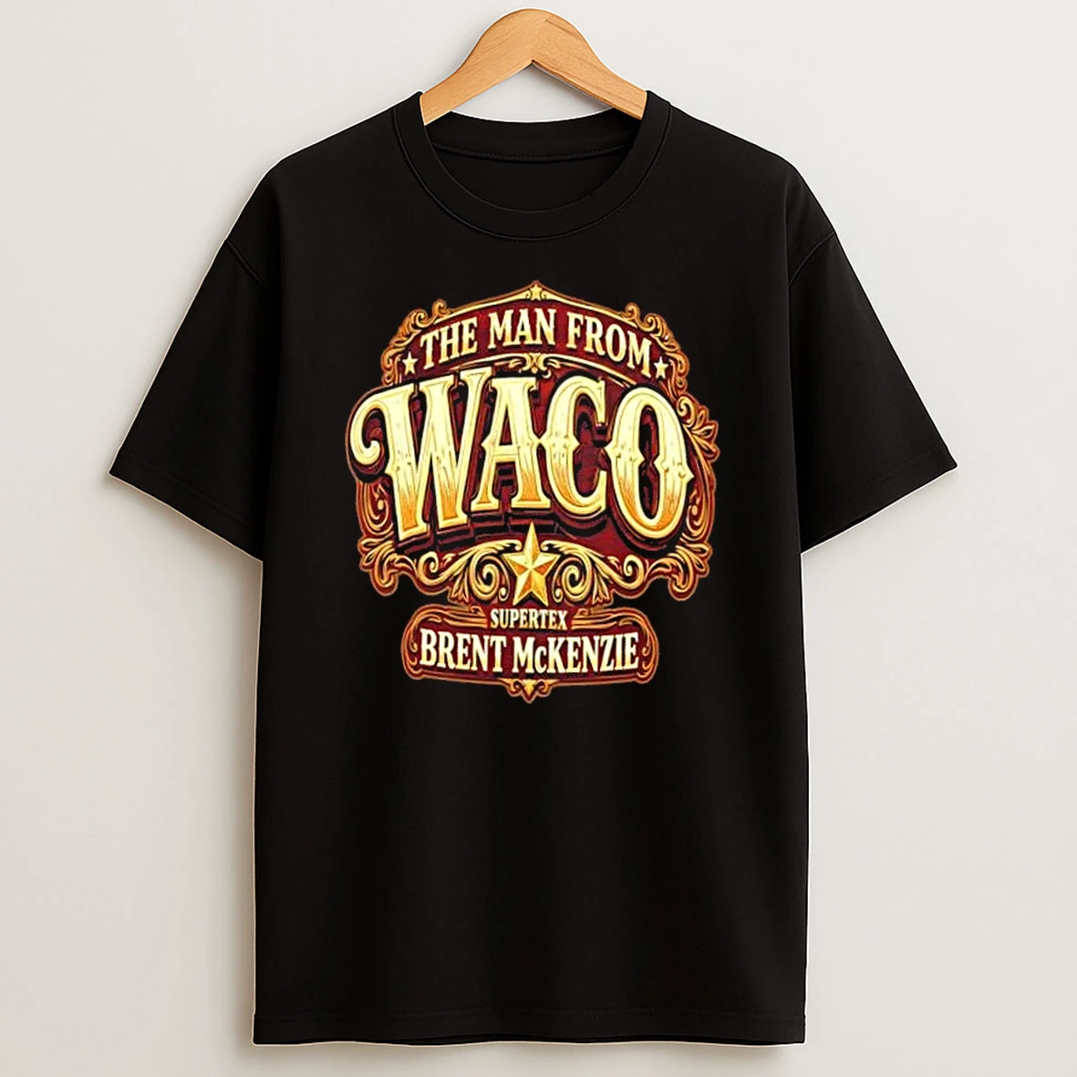 Supertex Brent Mckenzie The Man From Waco T Shirt