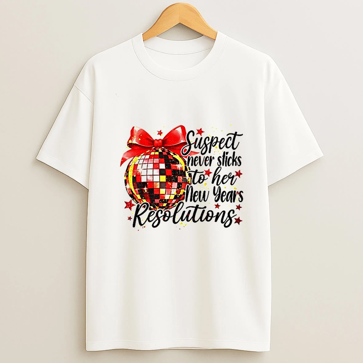 Suspect Never Sticks To Her New Years Resolution New Year 2026 T Shirt
