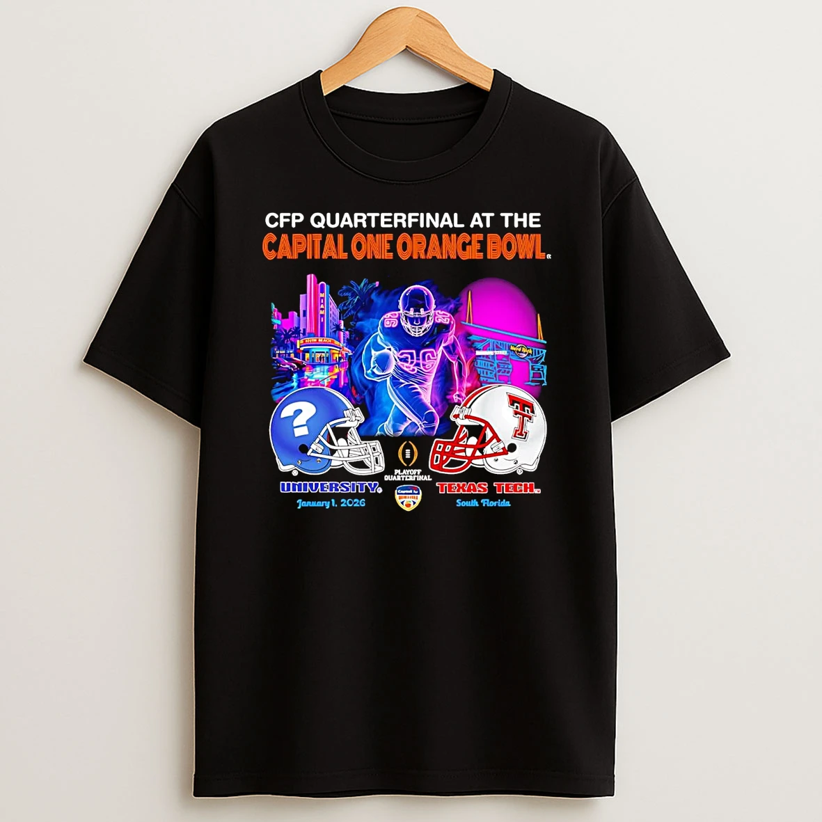 Tbd Vs Texas Tech Red Raiders Cfp Capital One Orange Bowl 2026 T Shirt