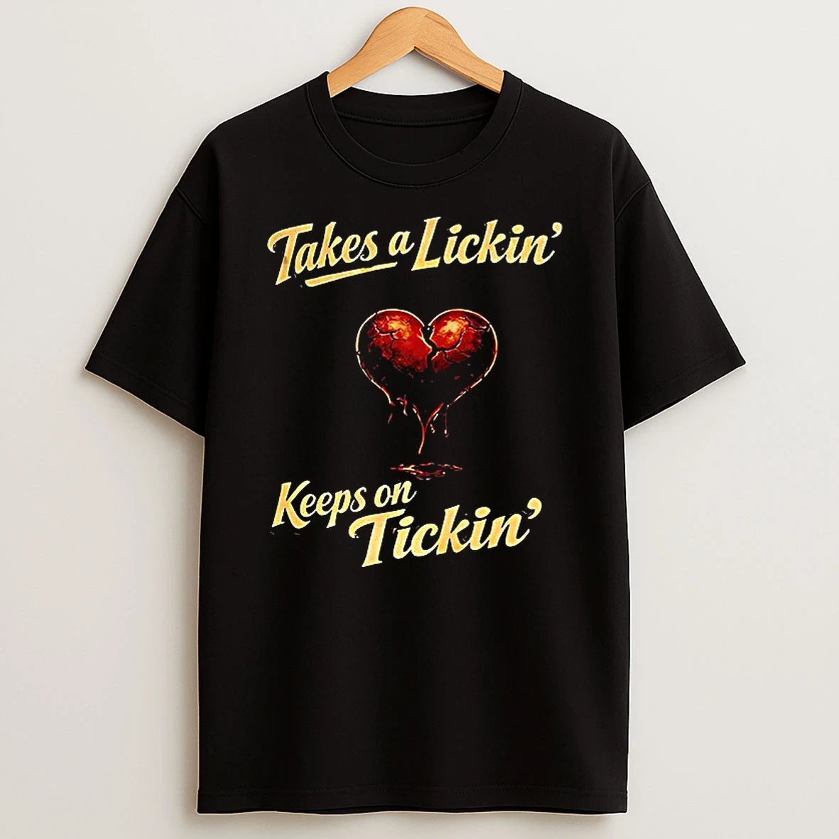 Takes A Lickin Keeps On Tickin Heart T Shirt