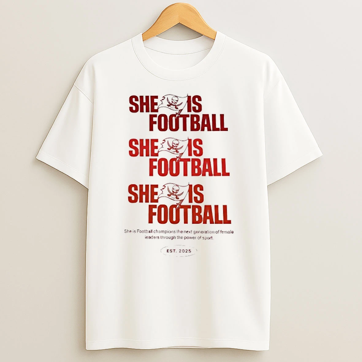 Tampa Bay Buccaneers She Is Football Est 2025 T Shirt