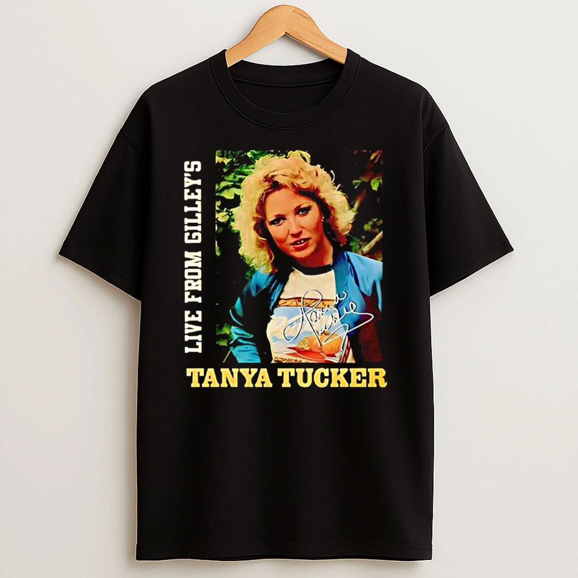 Tanya Tucker Live From Gilleys Signature T Shirt