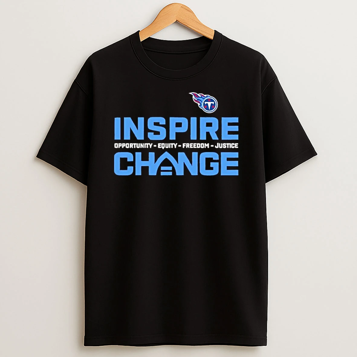 Tennessee Titans Inspire Change Opportunity Equity Freedom Justice T Shirt