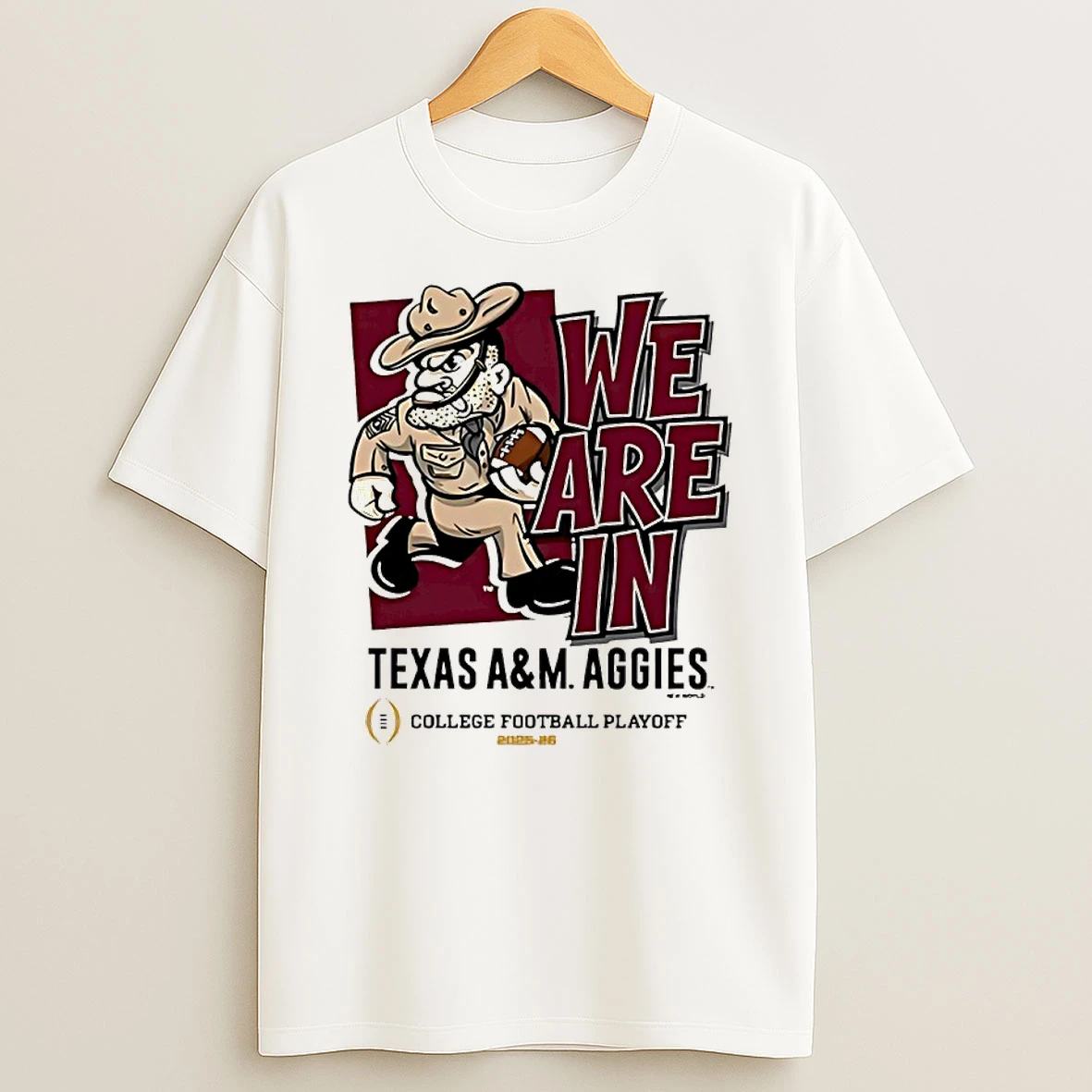Texas Am Aggies 2025 Cfp Bound We Are In Mascot T Shirt