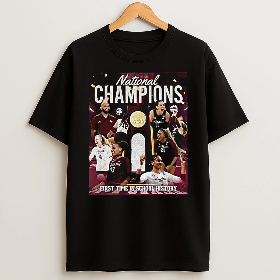 Texas Am Aggies 2025 Ncaa National Womens Volleyball Champions First Time In School History T Shirt