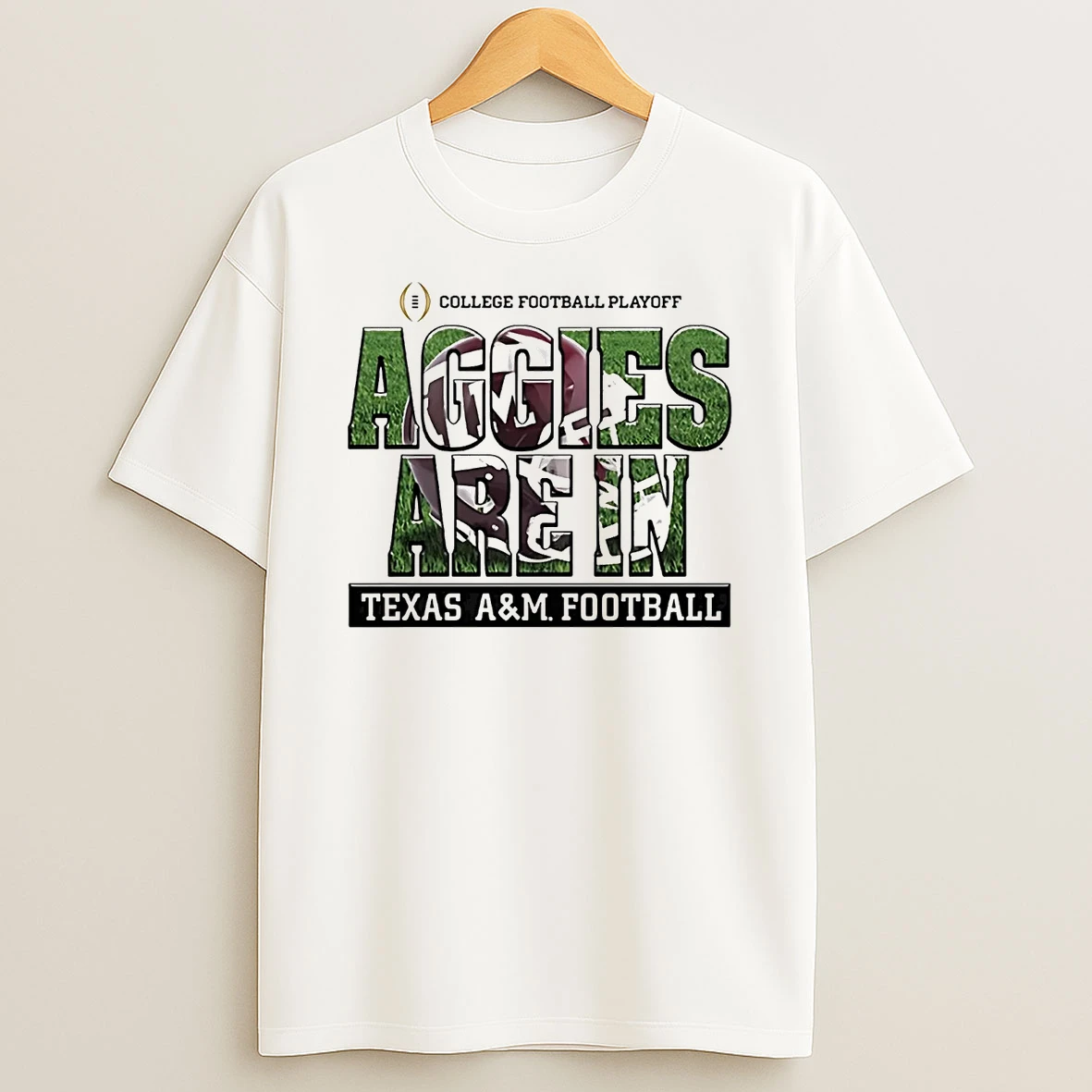 Texas Am Aggies Are In 2025 College Football Playoff T Shirt