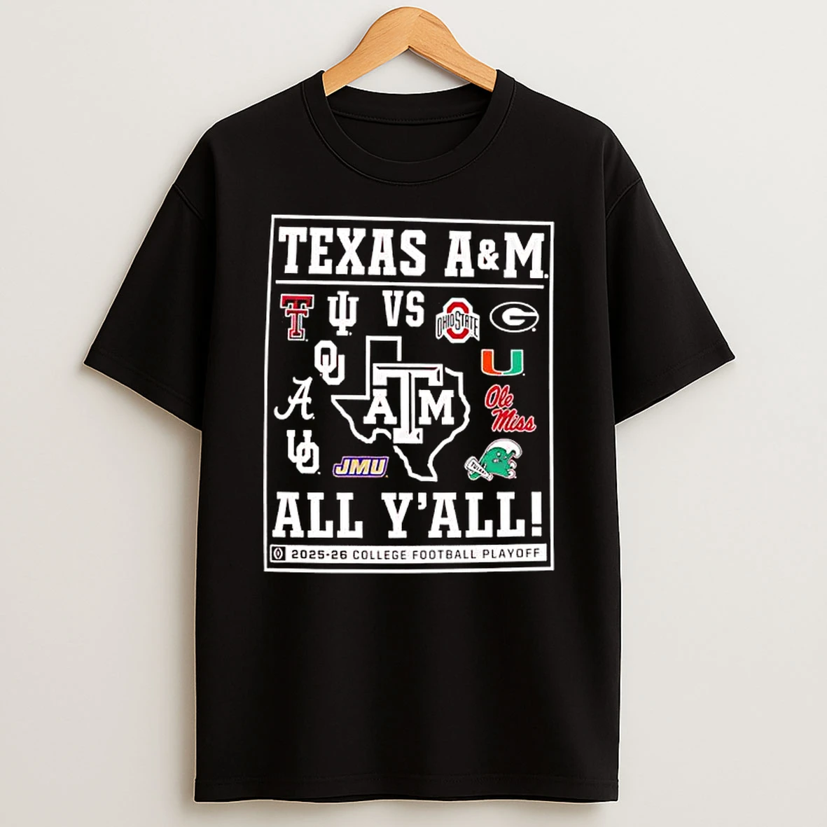 Texas Am Aggies Vs All Yall 2025 26 Collefge Football Playoff T Shirt