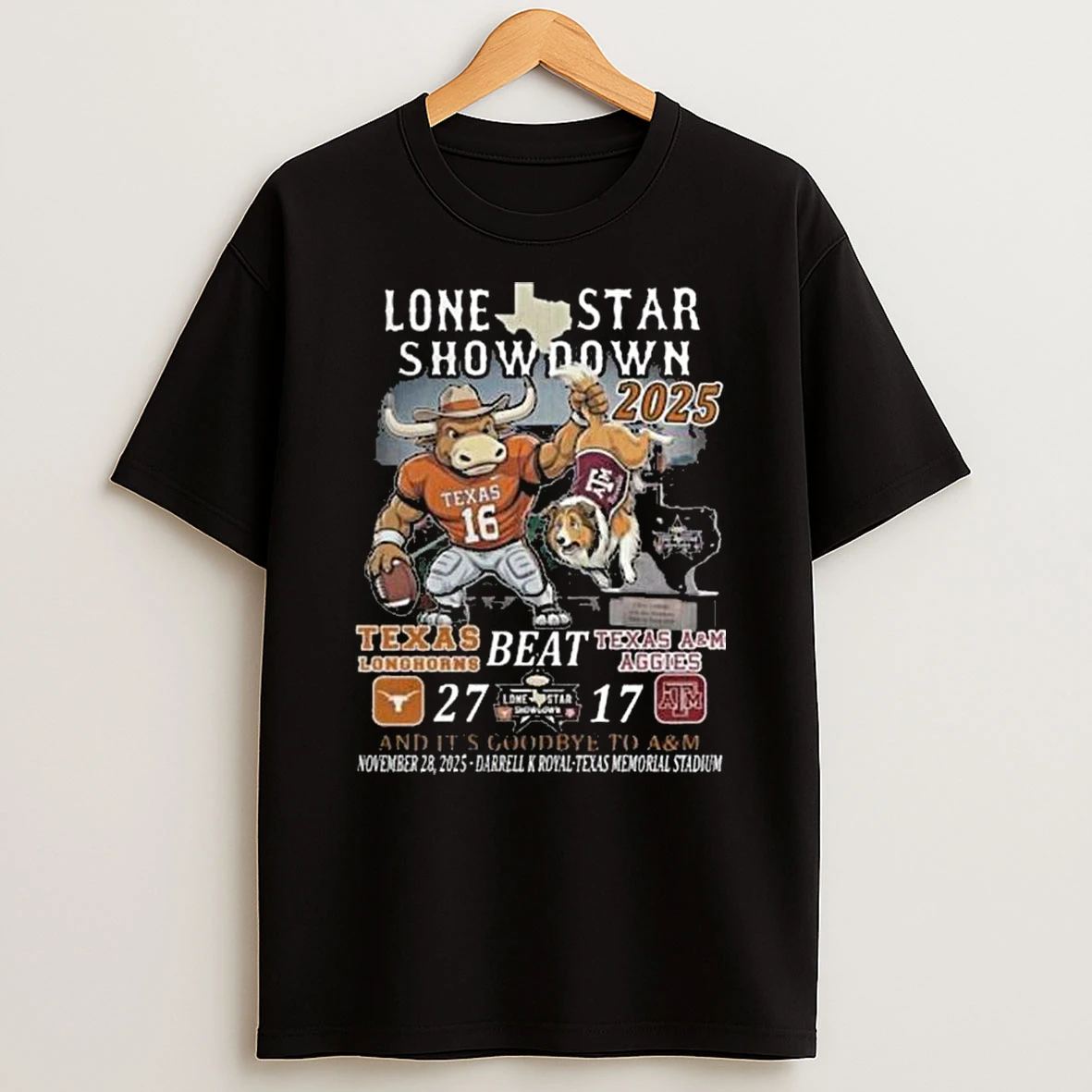 Texas Longhorns Beat Aggies 2025 Lone Star Showdown T Shirt