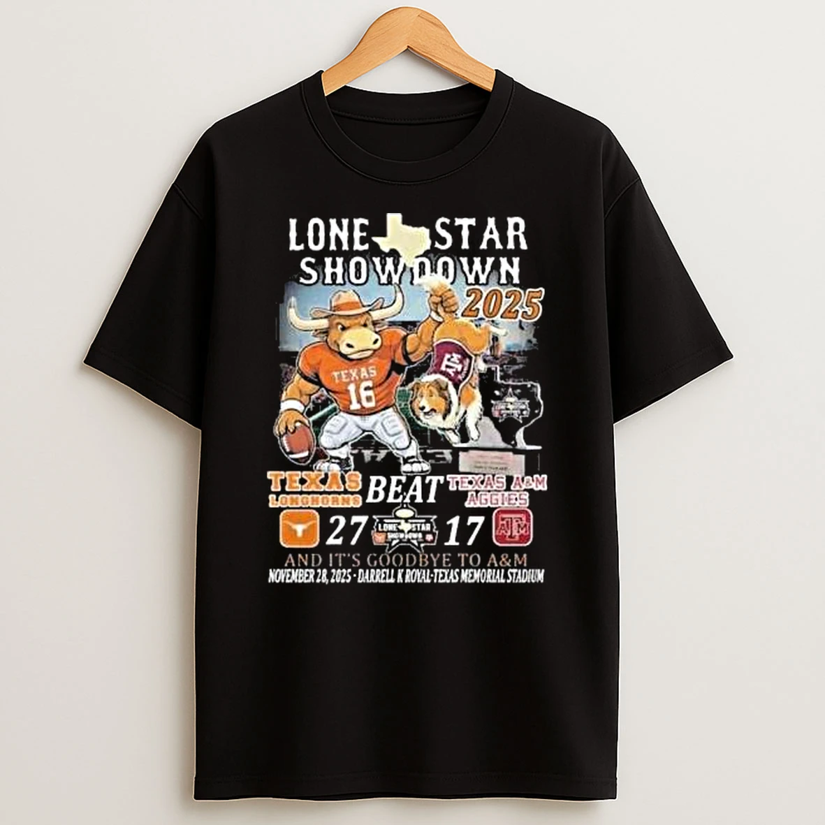 Texas Longhorns Beat Texas Am Aggies And Its Goodbye To Am Lone Star Showdown 2025 Mascot T Shirt