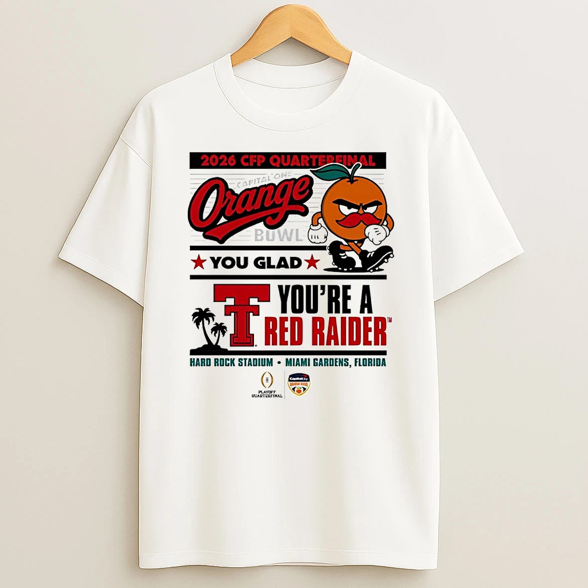 Texas Tech Red Raiders 2026 Cfp Quarterfinal You Glad Youre A Red Raiders T Shirt
