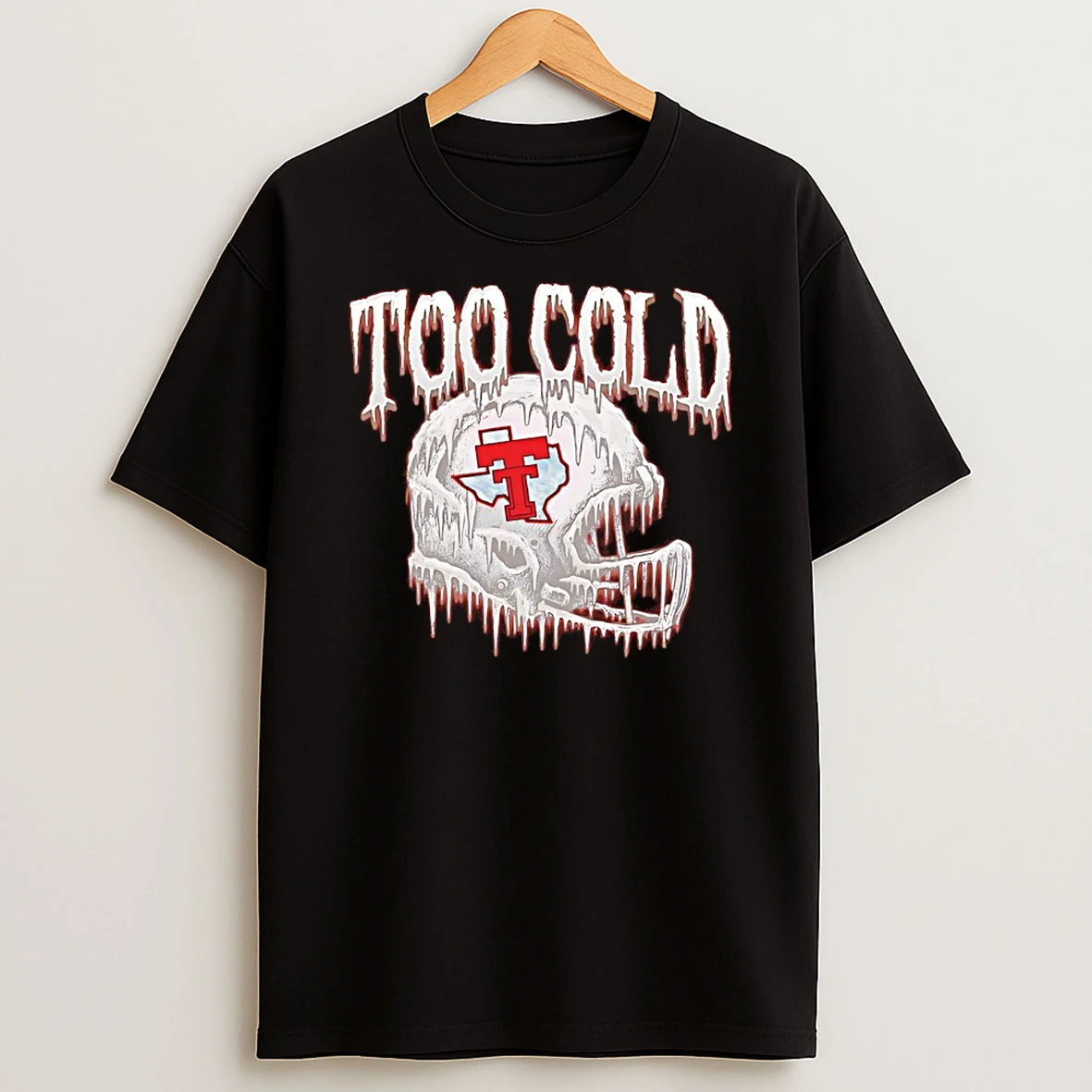 Texas Tech Red Raiders Too Cold Football Helmet T Shirt