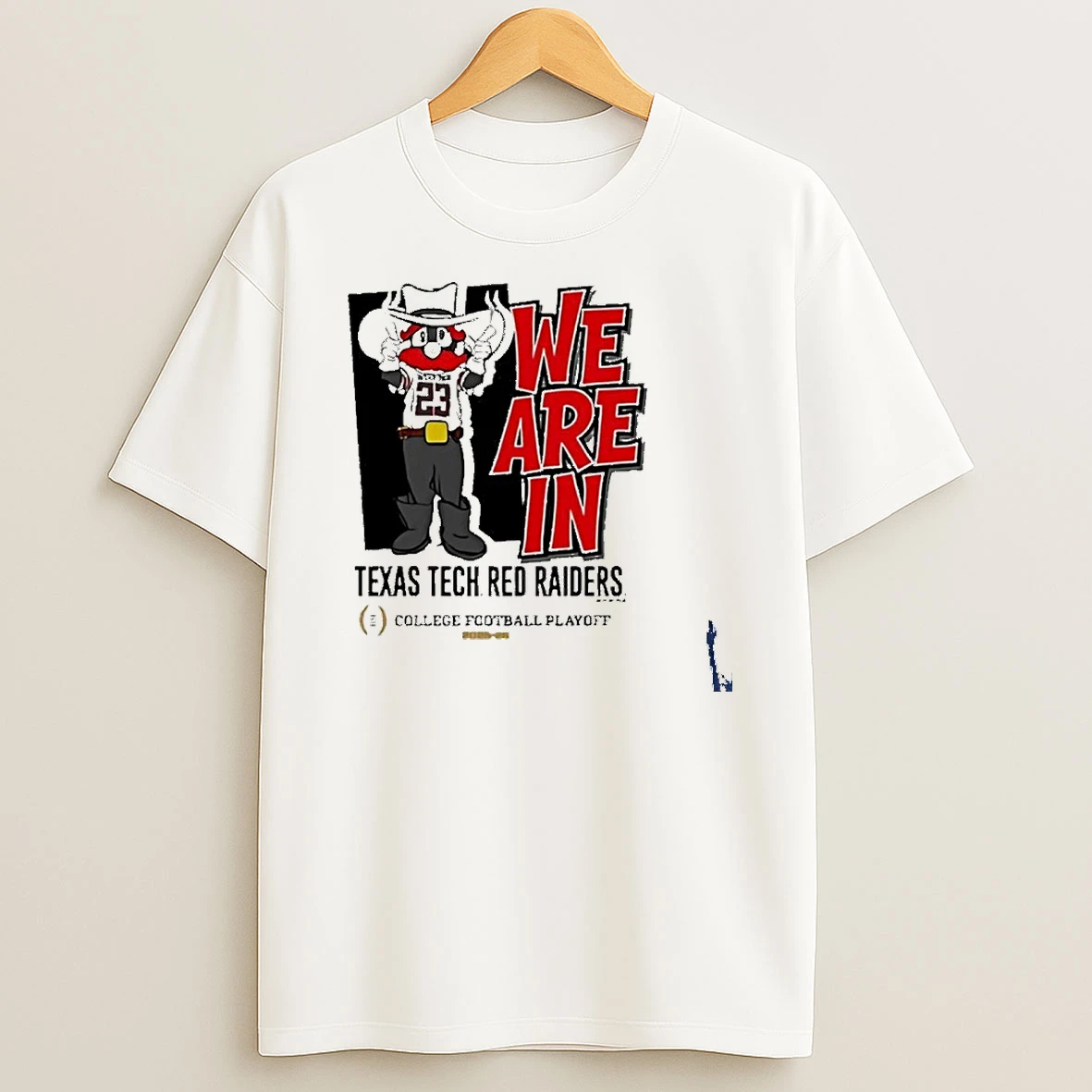 Texas Tech Red Raiders We Are In 2025 Cfp Bound Mascot T Shirt