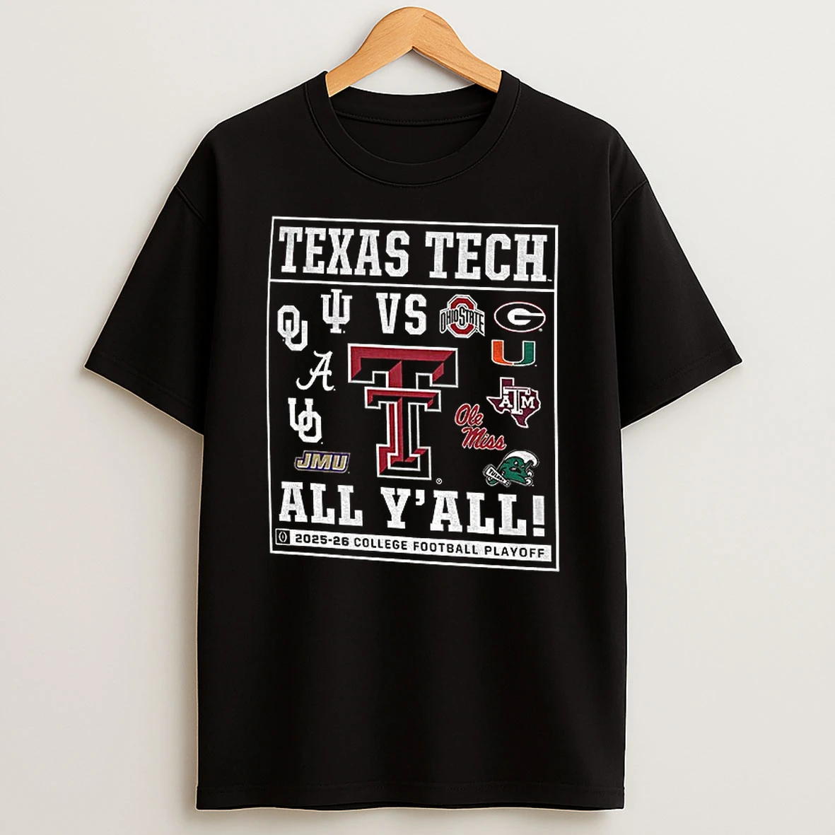 Texas Tech Red Raiders Football 2025 Cfp All Yall College Football Playoff T Shirt