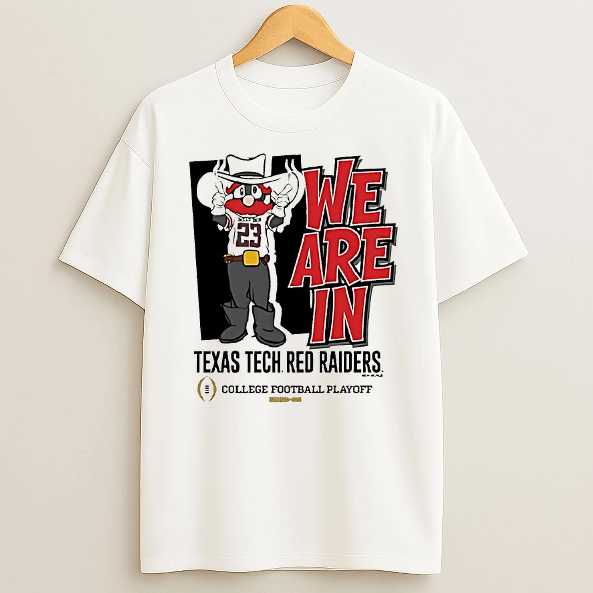Texas Tech Red Raiders Mascot We Are In College Football Playoff 2025 T Shirt