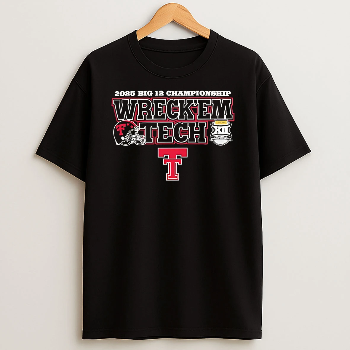 Texas Tech Red Raiders Wreckem Tech 2025 Big 12 Champions T Shirt