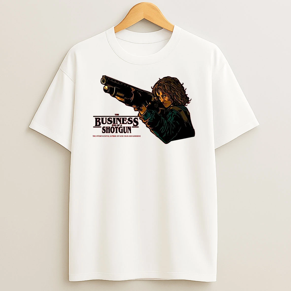 The Business End Of A Shotgun The International Symbol Of Kiss Your Ass Goodbye T Shirt