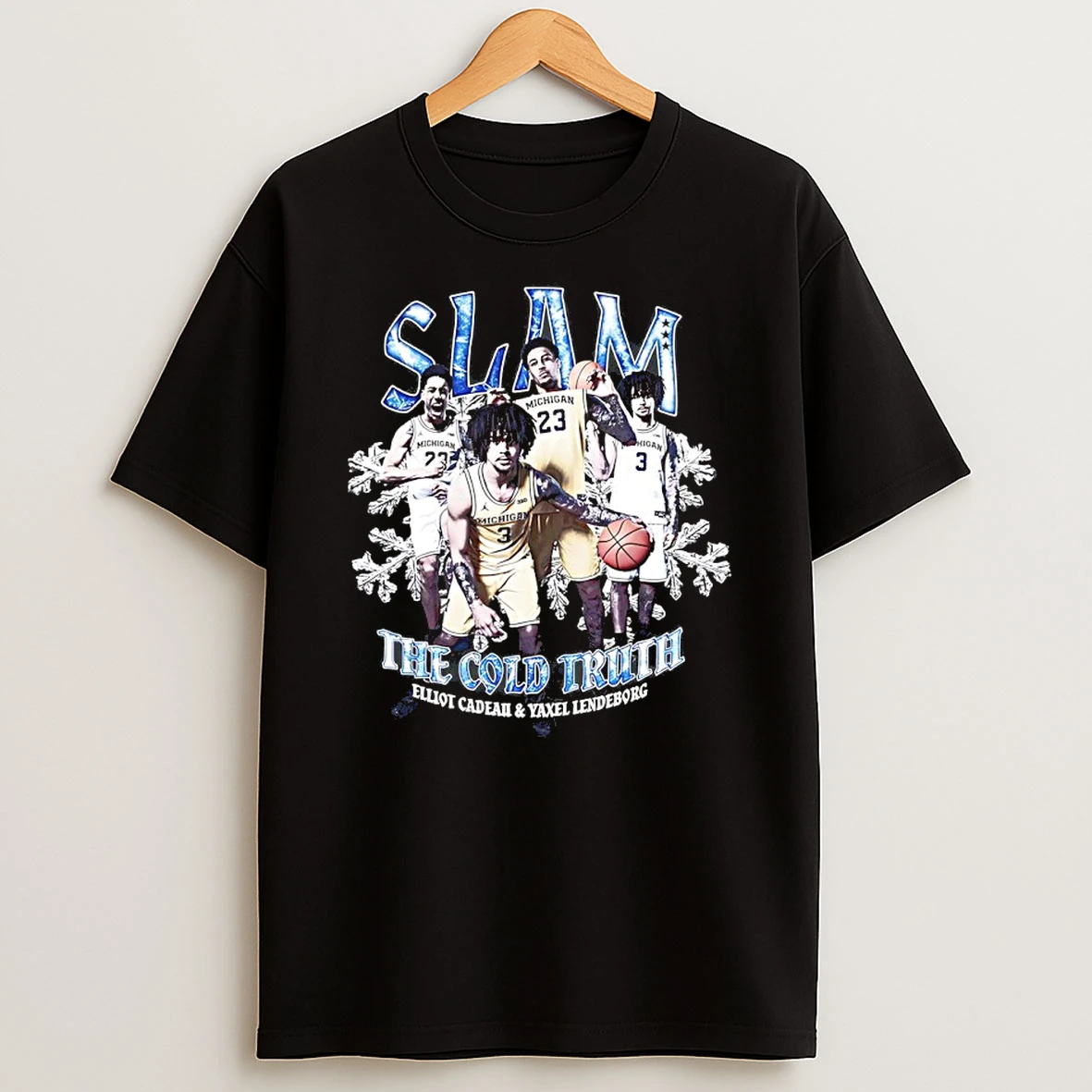 The Cold Truth Yaxel Lendeborg And Elliot Cadeau Michigan Wolverines Slam T Shirt