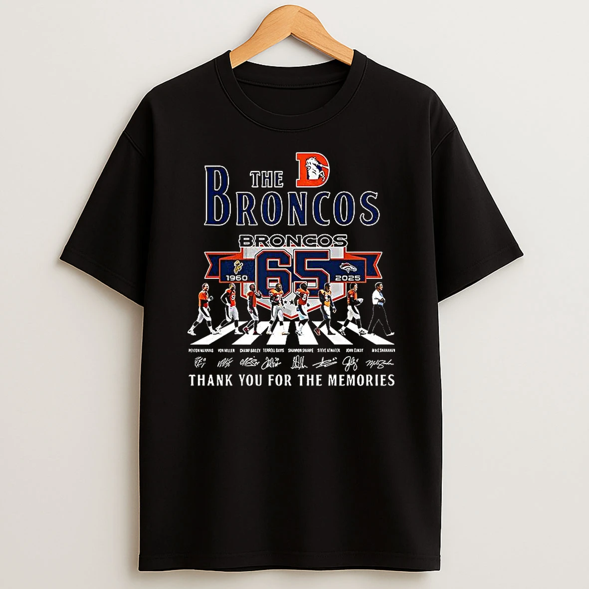 The Denver Broncos 1960 2025 Thank You For The Memories Signature T Shirt