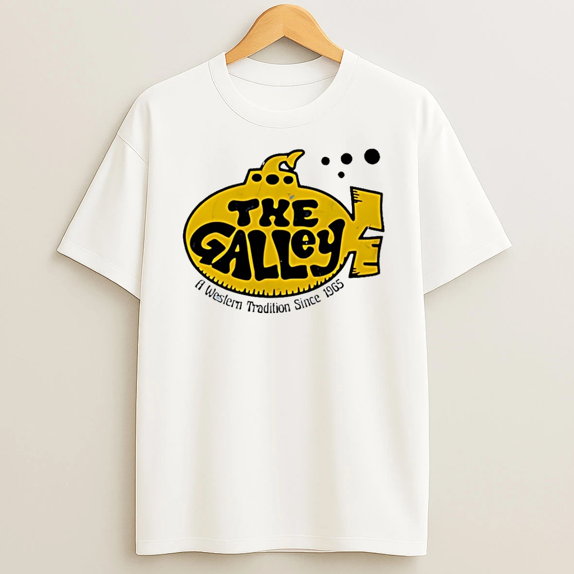 The Galley A Western Tradition Since 1965 T Shirt