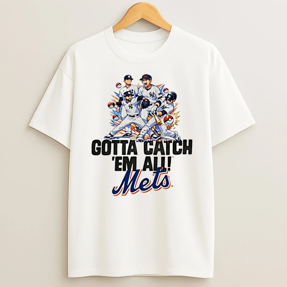 The Gotta Catch Em All Mets T Shirt