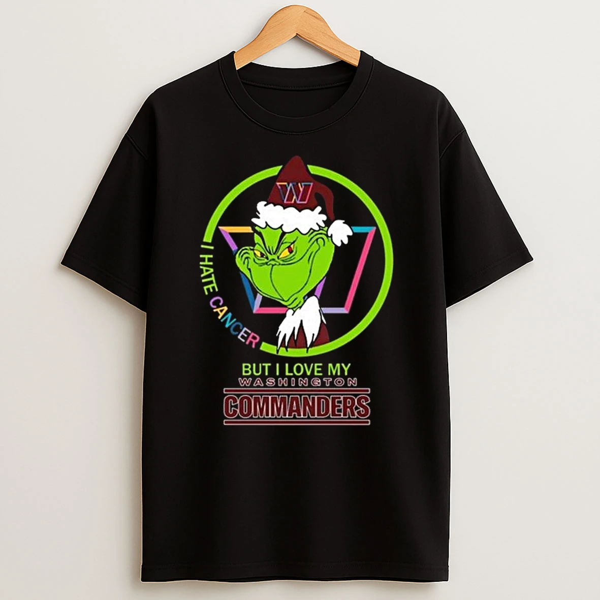 The Grinch I Hate Cancer But I Love My Washington Commanders 2025 T Shirt