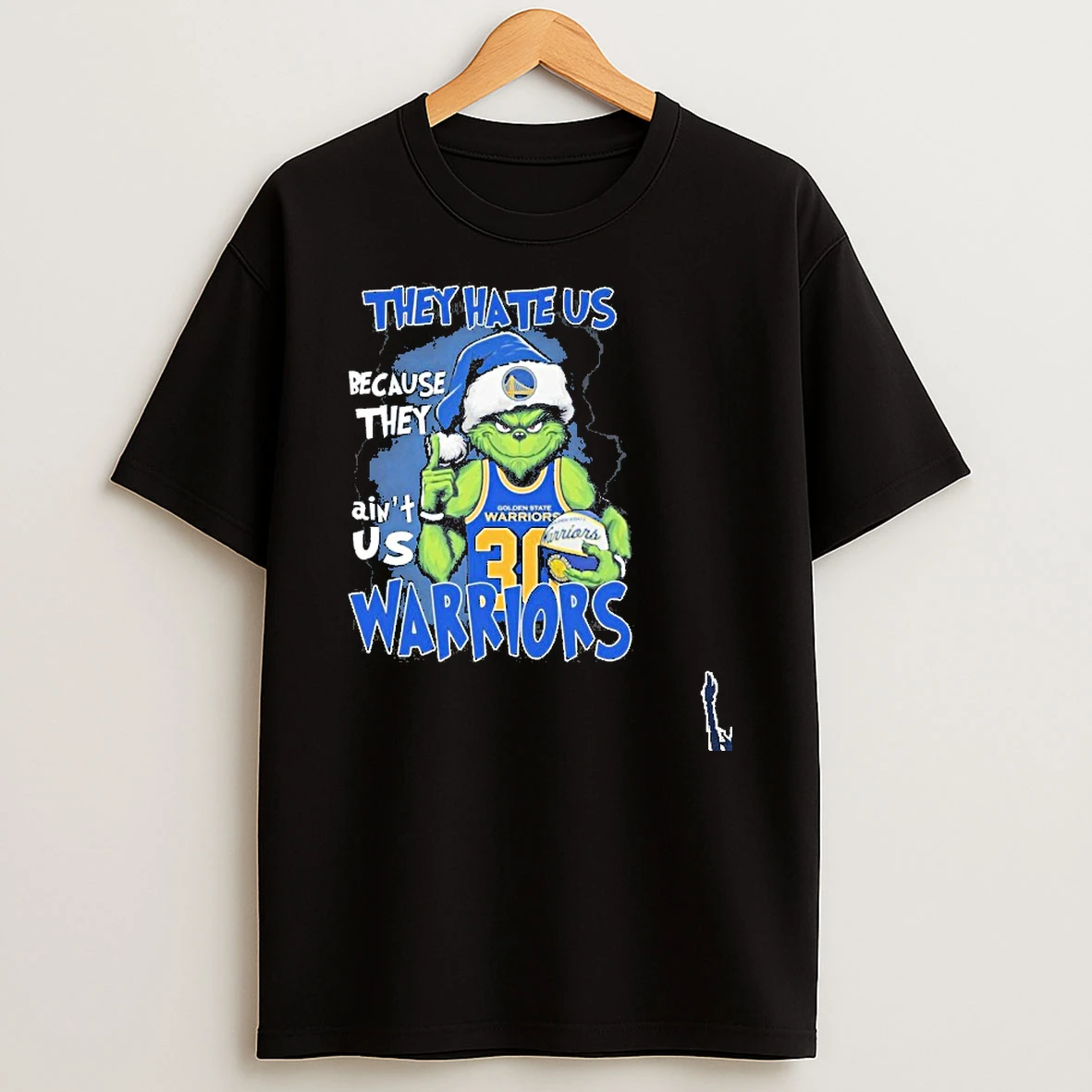 The Grinch They Hate Us Because They Aint Us Warriors T Shirt