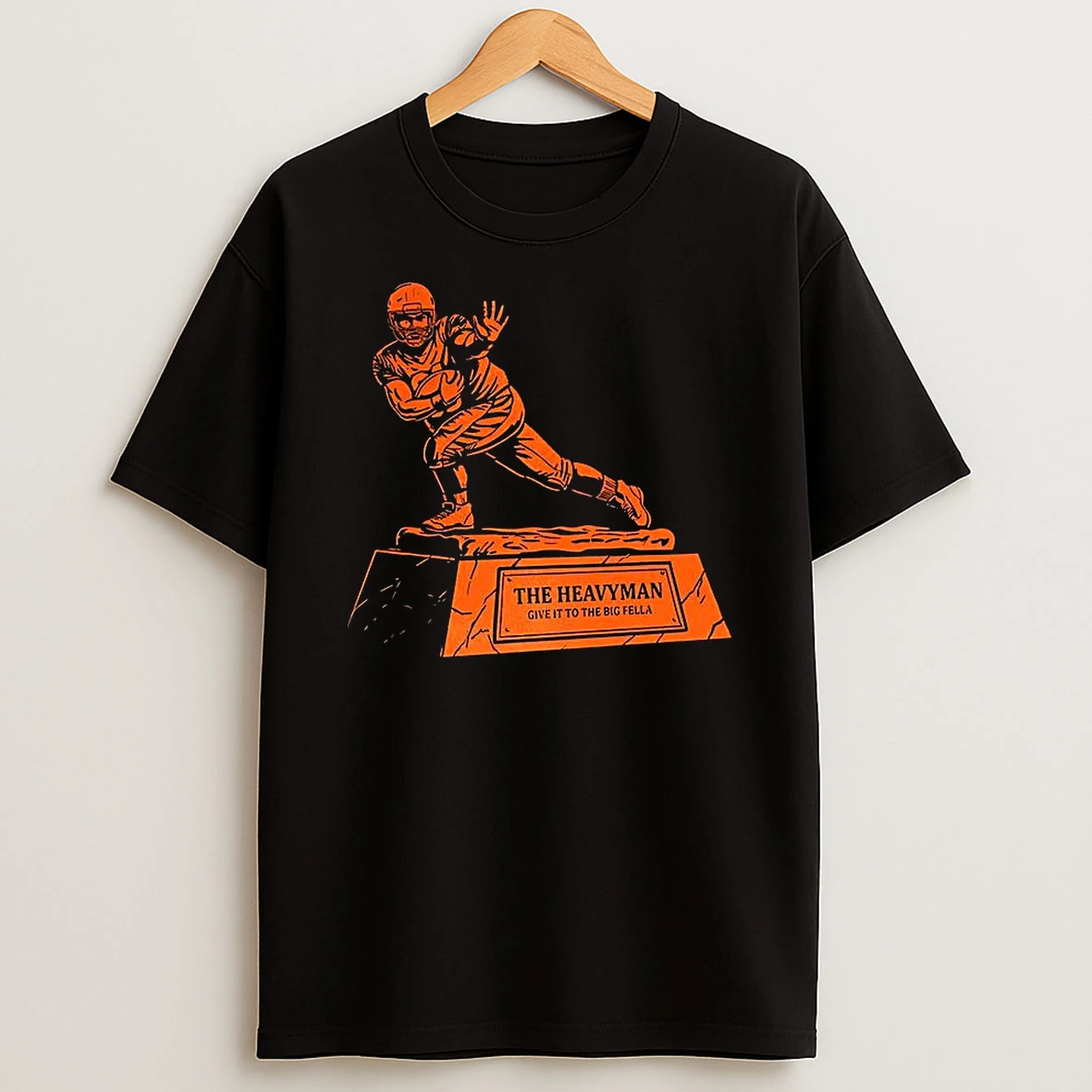 The Heavyman Trophy Give It To The Big Fella T Shirt